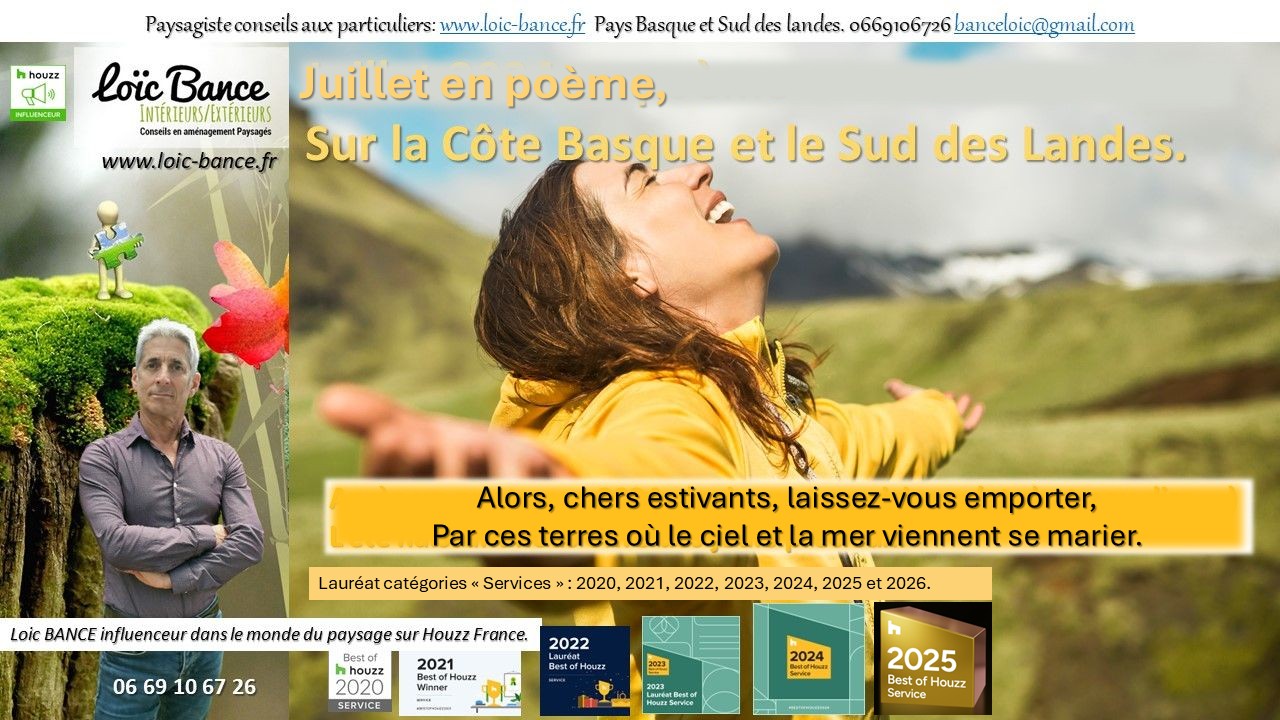 Paysagiste Seignosse Juillet en po�me.