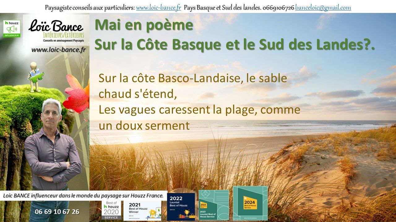 Seignosse Paysagiste. Les paysages des Landes et du Pays Basque en po�me en mai.